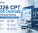 2026 CPT code changes for medical billing — complete guide for healthcare practices